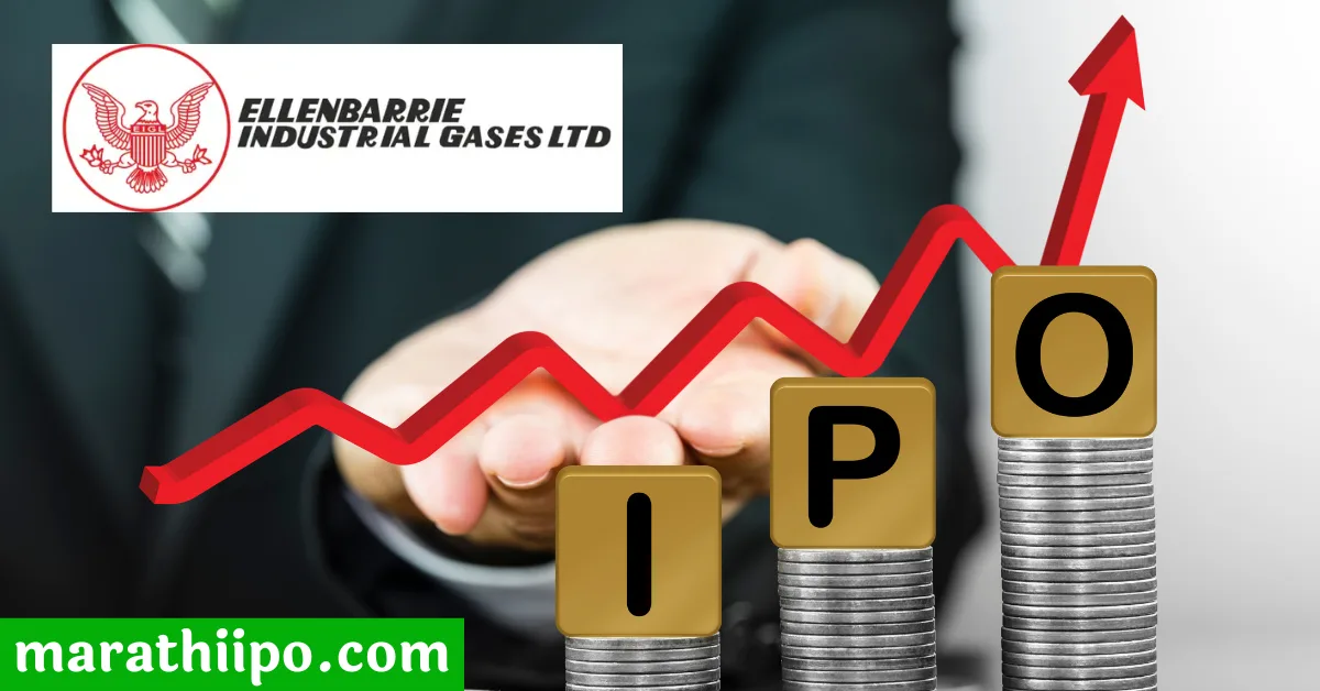 Ellenbarrie Industrial Gases IPO in Marathi