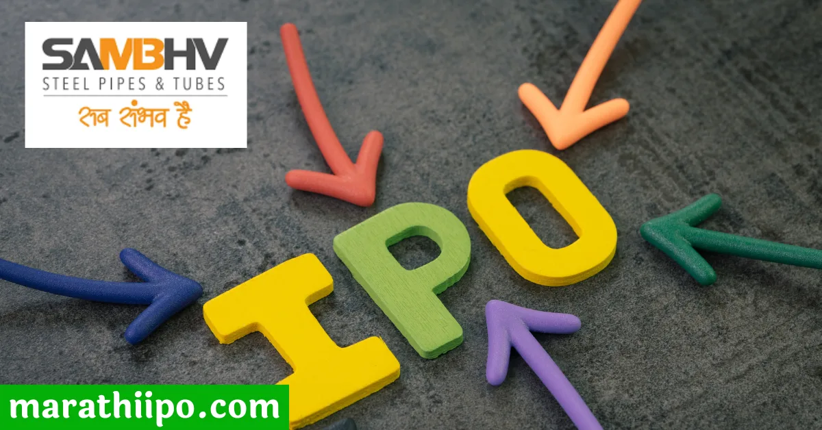 Sambhv Steel Tubes IPO Review in Marathi